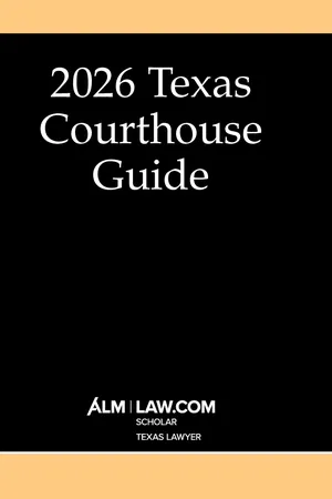 Texas Courthouse Guide 2026