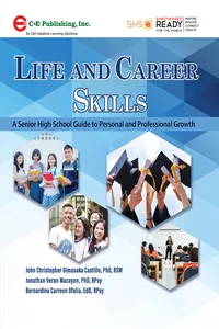 Life and Career Skills : A Senior High School Guide to Personal and Professional Growth_cover