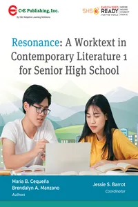 Resonance: A Worktext in Contemporary Literature 1 for Senior High School
