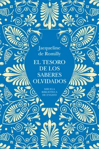El tesoro de los saberes olvidados