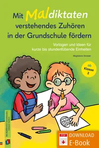 Mit Maldiktaten verstehendes Zuhören in der Grundschule fördern_cover