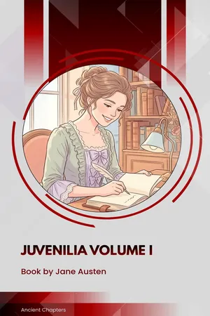 Juvenilia Volume I