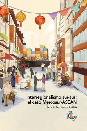 Interregionalismo sur-sur: el caso Mercosur-ASEAN
