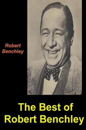 The Best of Robert Benchley