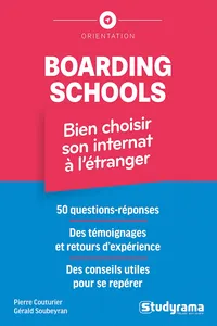 Boarding schools – Bien choisir son internat à l'étranger