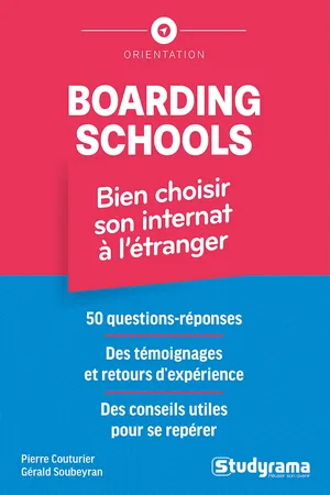 Boarding schools – Bien choisir son internat à l'étranger