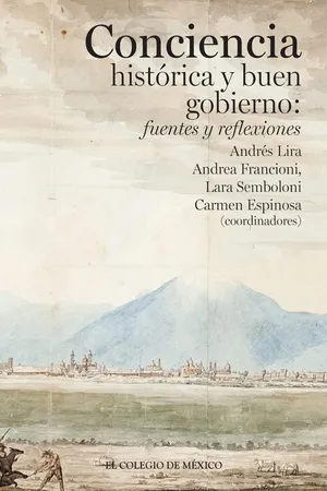 Conciencia histórica y buen gobierno: fuentes y reflexiones