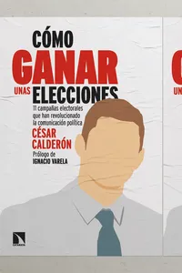 Cómo ganar unas elecciones