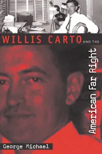 Willis Carto and the American Far Right_cover