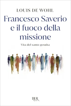 Francesco Saverio e il fuoco della missione