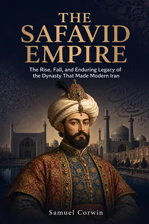 The Safavid Empire