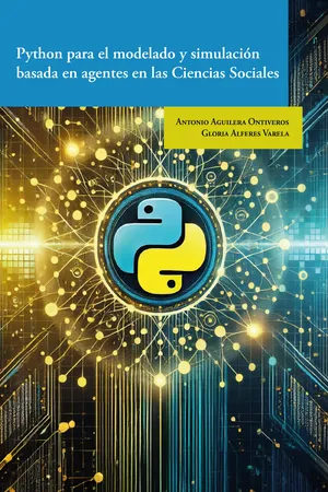 Python para el modelado y simulación basado en agentes en las ciencias sociales