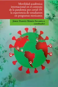 Movilidad académica internacional en el contexto de la pandemia por covid-19:_cover