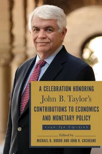 A Celebration Honoring John B. Taylor's Contributions to Economics and Monetary Policy_cover