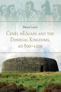 Cenél nEógain and the Donegal kingdoms, AD 800–1200_cover