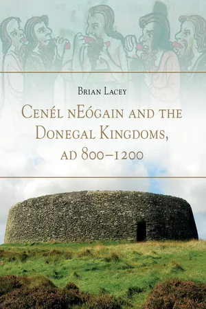 Cenél nEógain and the Donegal kingdoms, AD 800–1200