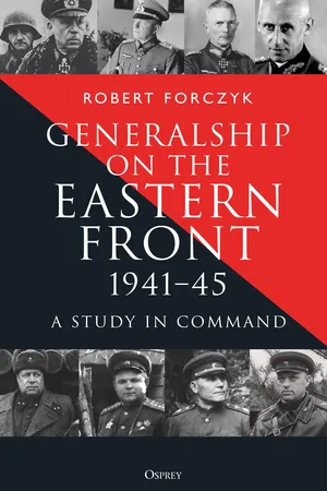 Generalship on the Eastern Front, 1941β45