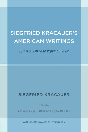 Siegfried Kracauer's American Writings