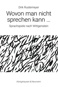Wovon man nicht sprechen kann …