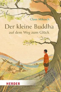 Der kleine Buddha auf dem Weg zum Glück_cover