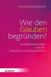Wie den Glauben begründen?_cover