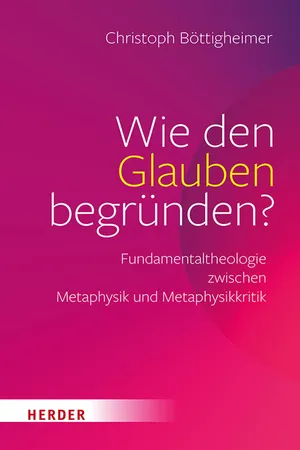Wie den Glauben begründen?