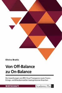 Von Off-Balance zu On-Balance. Die Auswirkungen von IFRS 16 auf Transparenz sowie Finanz-, Ertrags- und Bilanzkennzahlen leasingintensiver Branchen_cover