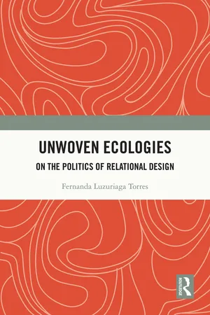 Unwoven Ecologies