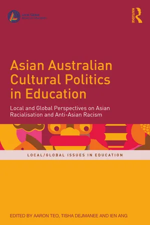 Asian Australian Cultural Politics in Education