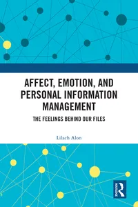 Affect, Emotion, and Personal Information Management