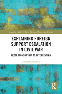 Explaining Foreign Support Escalation in Civil War