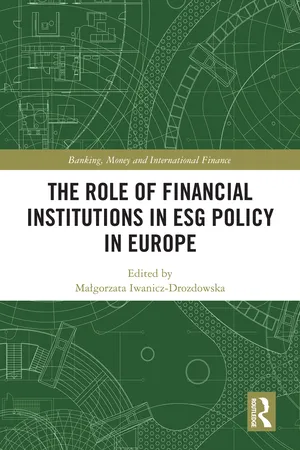 The Role of Financial Institutions in ESG Policy in Europe