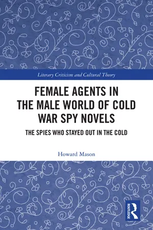 Female Agents in the Male World of Cold War Spy Novels
