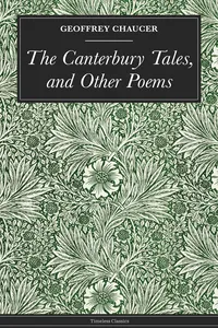 The Canterbury Tales, and Other Poems_cover