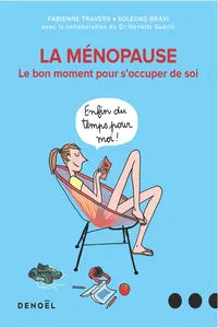 La ménopause. Le bon moment pour s'occuper de soi_cover