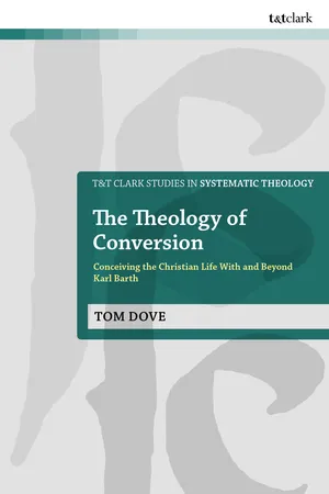 The Theology of Conversion
