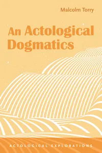 An Actological Dogmatics_cover