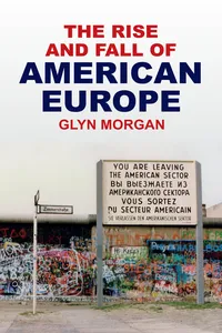 The Rise and Fall of American Europe_cover