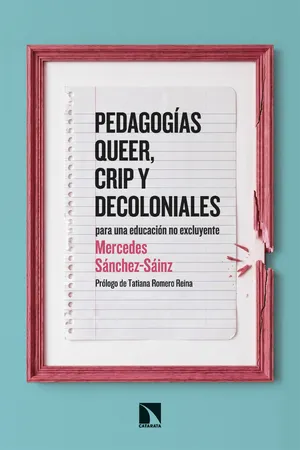 Pedagogías queer, crip y decoloniales