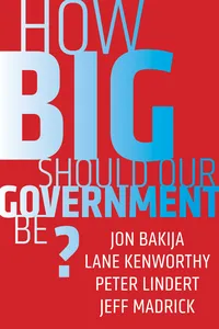 How Big Should Our Government Be?_cover