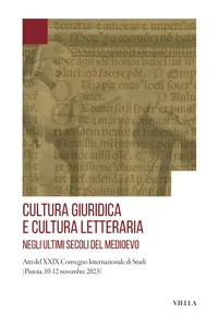 Cultura giuridica e cultura letteraria negli ultimi secoli del Medioevo_cover