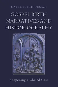Gospel Birth Narratives and Historiography_cover
