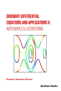Ordinary Differential Equations and Applications II: with Maple Illustrations_cover