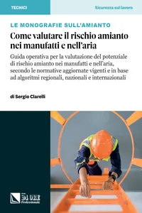 Come valutare il rischio amianto nei manufatti e nell’aria_cover