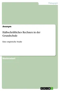 Halbschriftliches Rechnen in der Grundschule
