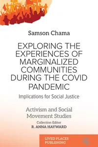 Exploring the Experiences of Marginalized Communities During the Covid Pandemic