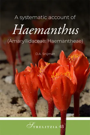 A systematic account of Haemanthus (Amaryllidaceae: Haemantheae)