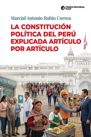 La Constitución Política del Perú explicada artículo por artículo