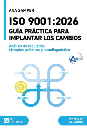ISO 9001:2026. Guía práctica para implantar los cambios.