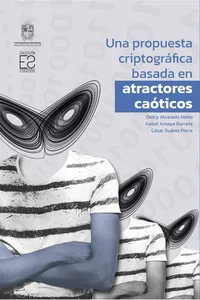 Una propuesta criptográfica basada en atractores caóticos